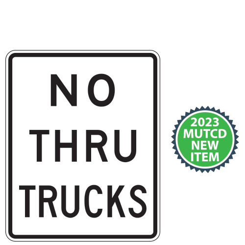 No Thru Trucks Sign | 2023 MUTCD